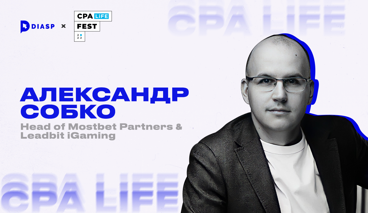 Александр Собко Head Mostbet Partners & Leadbit Igaming