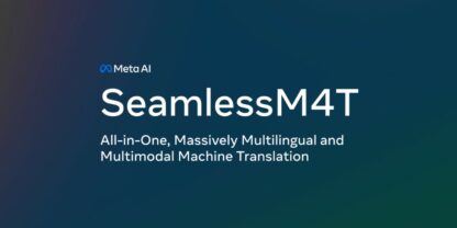 SeamlessM4T: нейросеть для перевода текста и речи